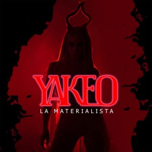 La Materialista – Yakeo